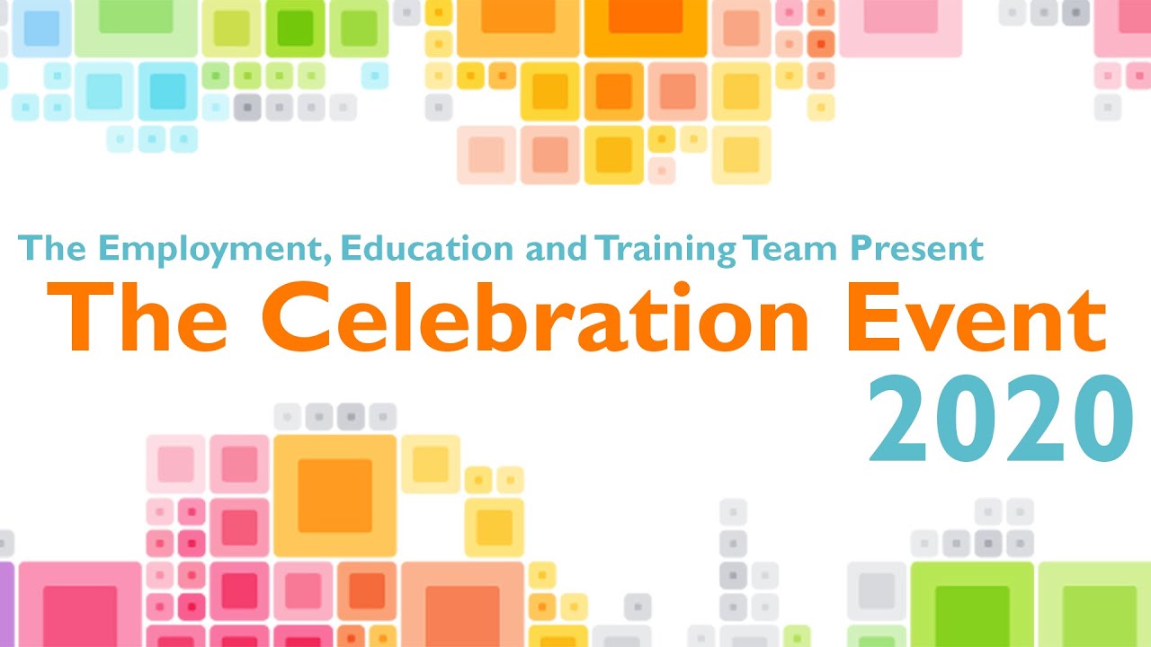 2020 Employment, Education and Training Team Celebration Event