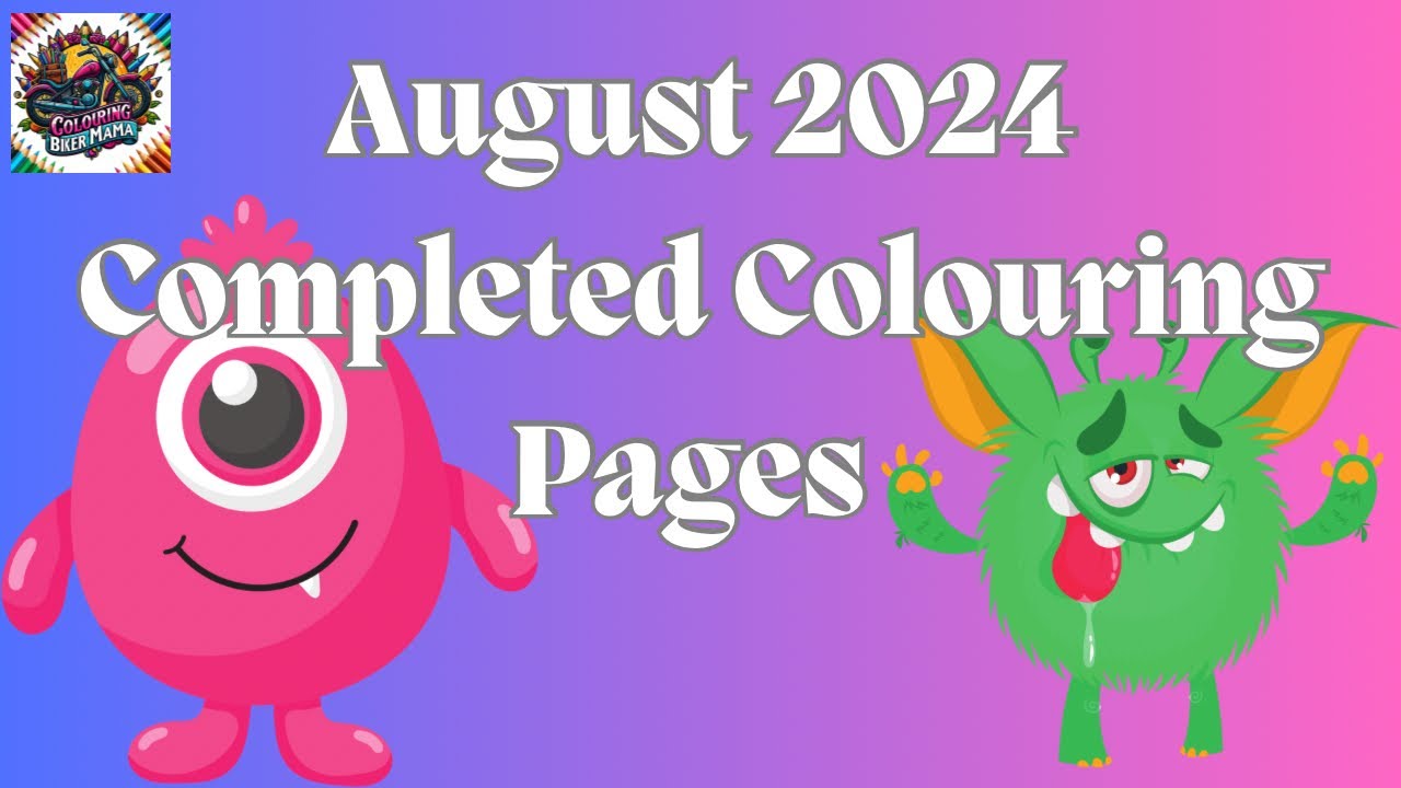 Completed Colouring pages August 2024