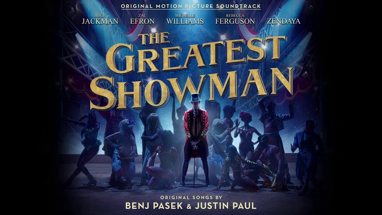 The Greatest Showman From Now On Extended version