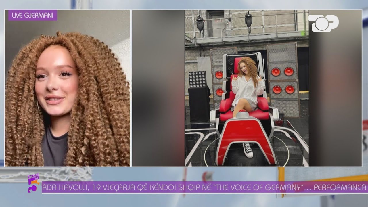 Ftesë në 5, Erda, shqiptarja që këndoi shqip në ”The Voice of Germany”, Pjesa 1