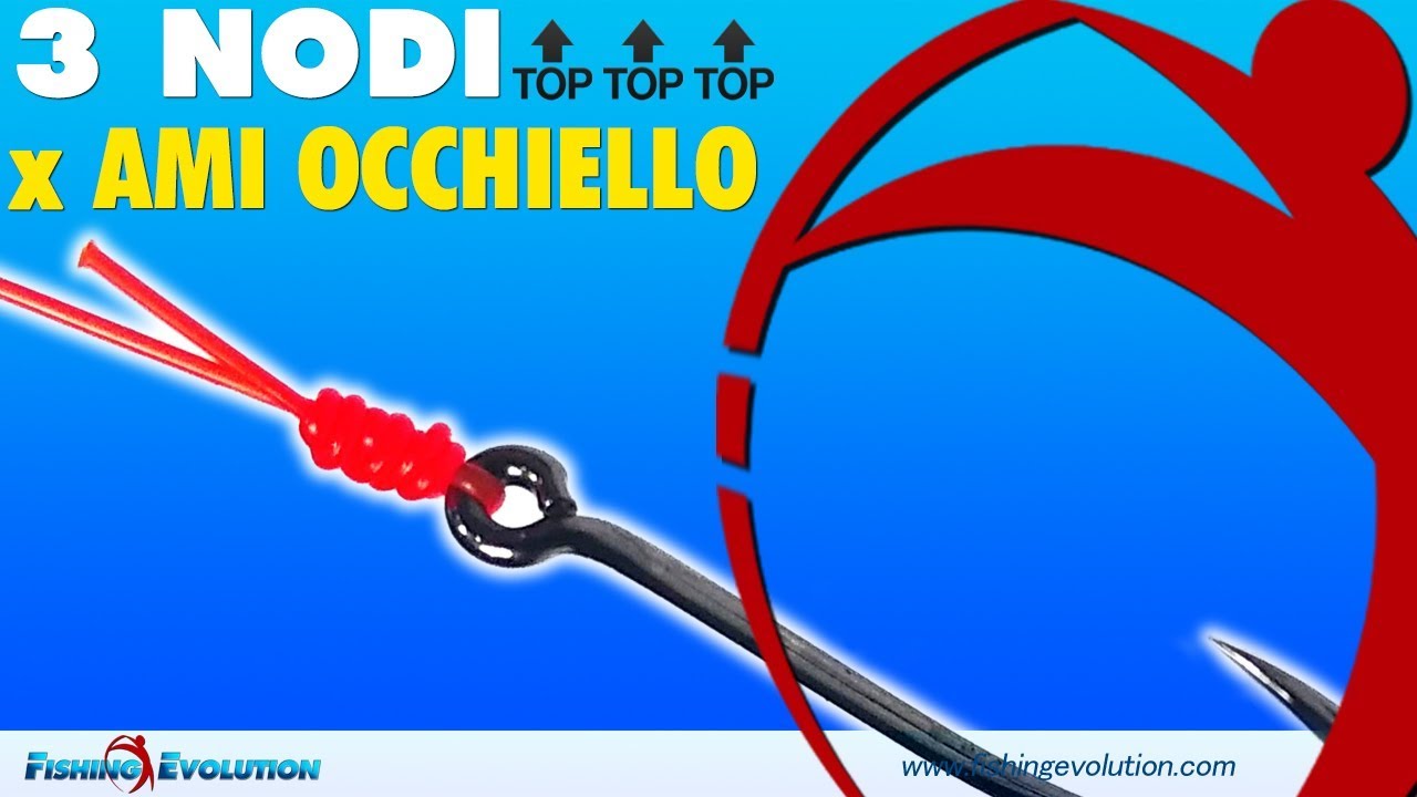 Nodi Pesca: 3 Nodi Essenziali per Ami ad Occhiello