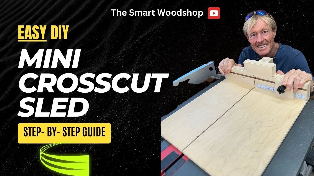 Making The Best DIY Mini Table Saw Crosscut Sled Guide!