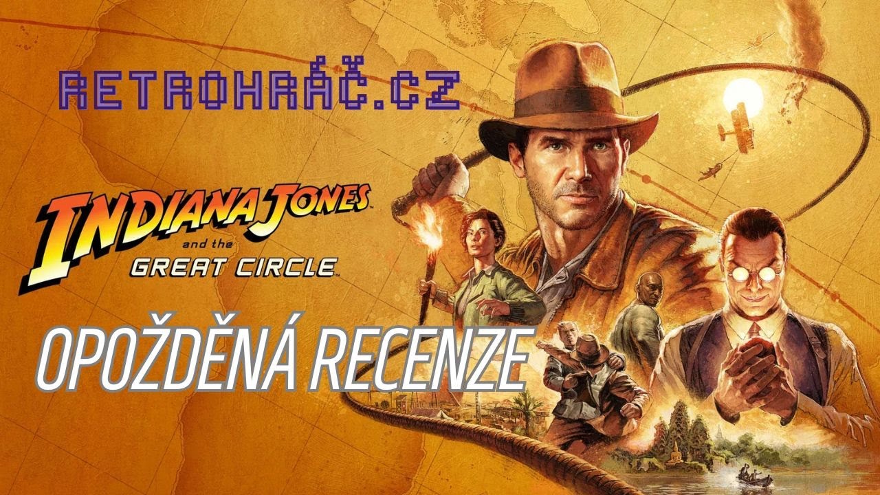 Indiana Jones and The Great Circle - Opožděná recenze