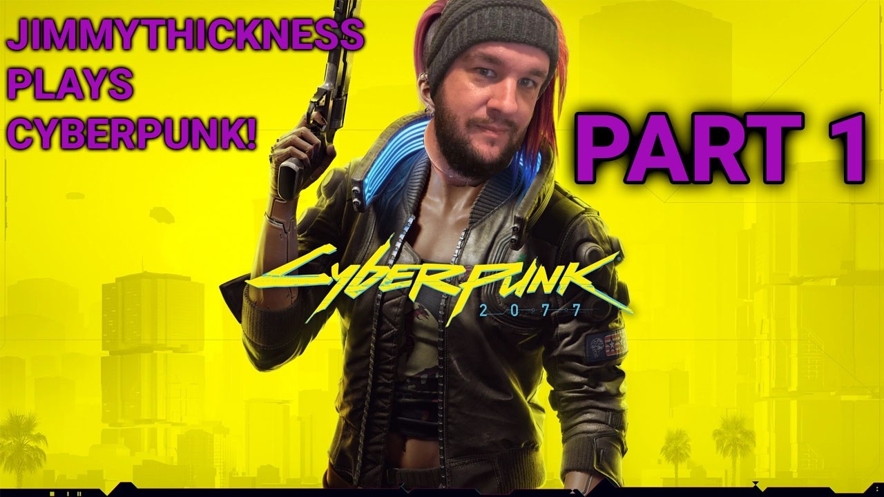 Finally Cyberpunk time! | First playthrough, Day 1