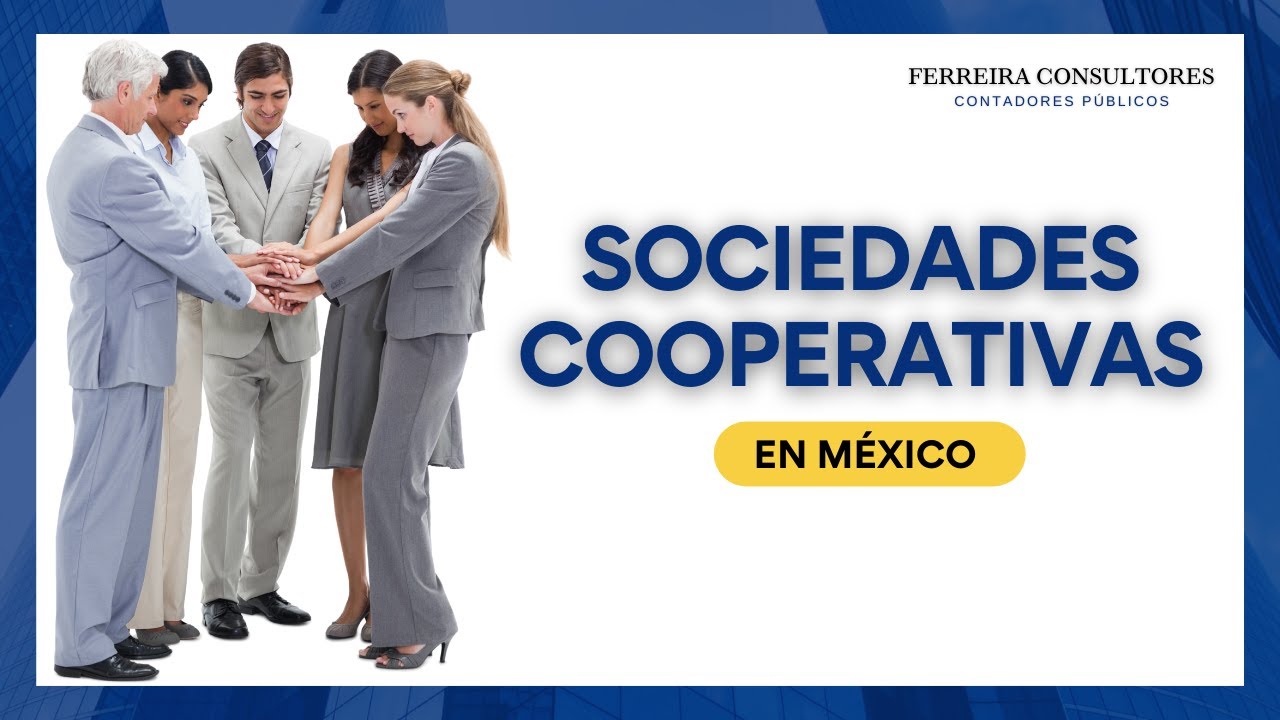 Sociedades Cooperativas en México