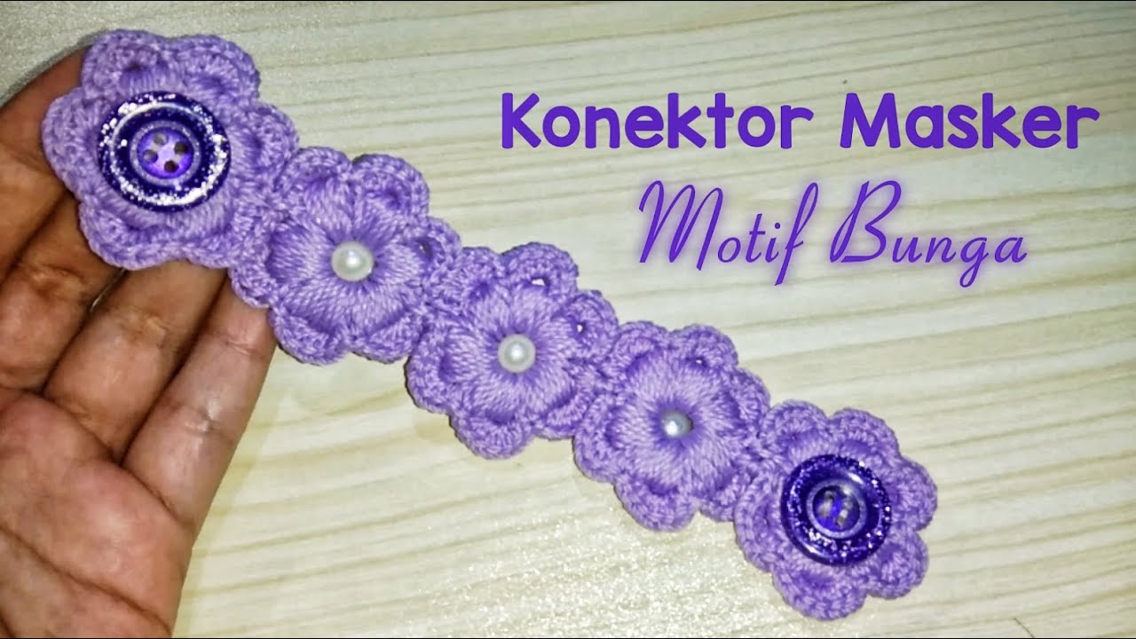 Tutorial Konektor Masker Rajut 