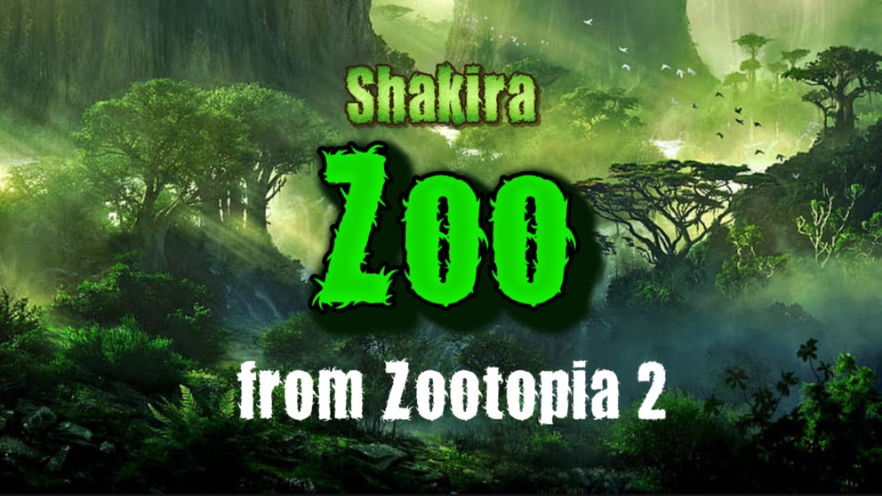 Shakira - Zoo (Lyrics) - From 