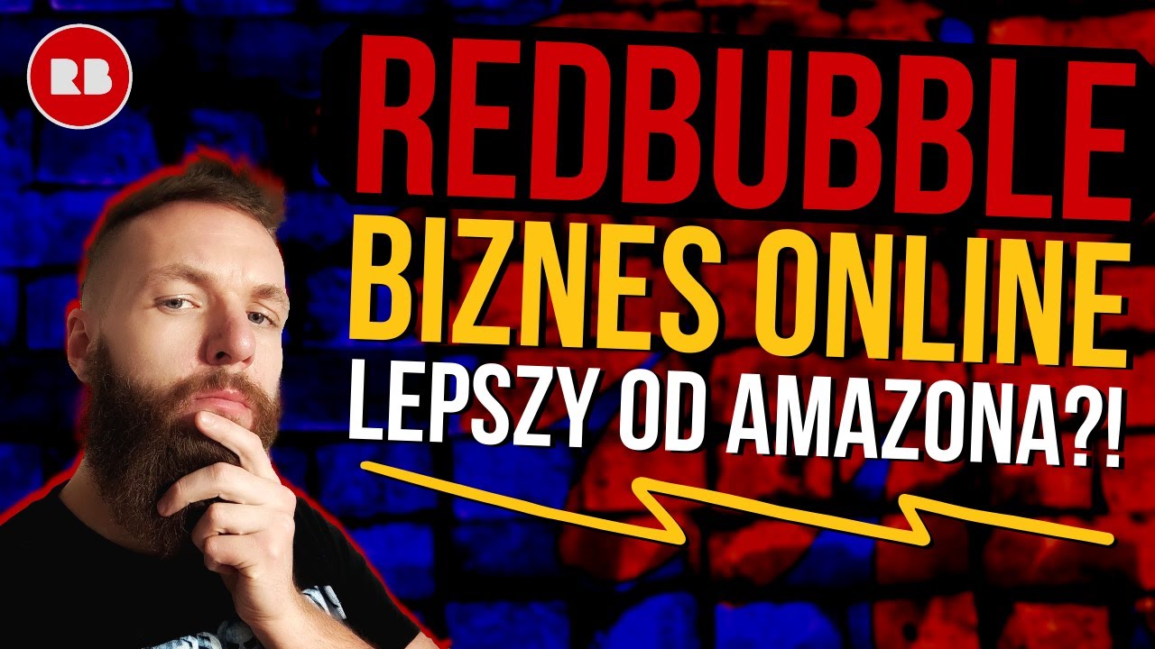 Jak Sprzedawać na Redbubble - Zarabianie Na Koszulkach - Poradnik Jak Zacząć Tutorial PL
