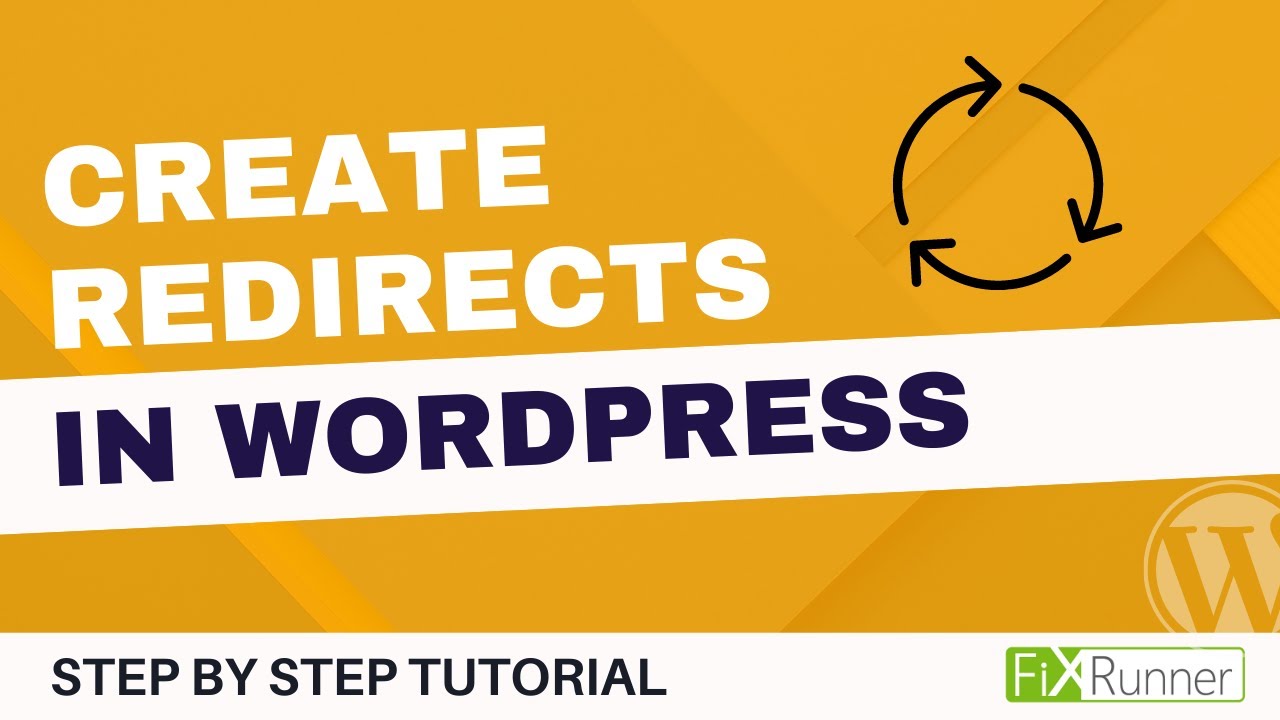 How To Create Redirects In WordPress