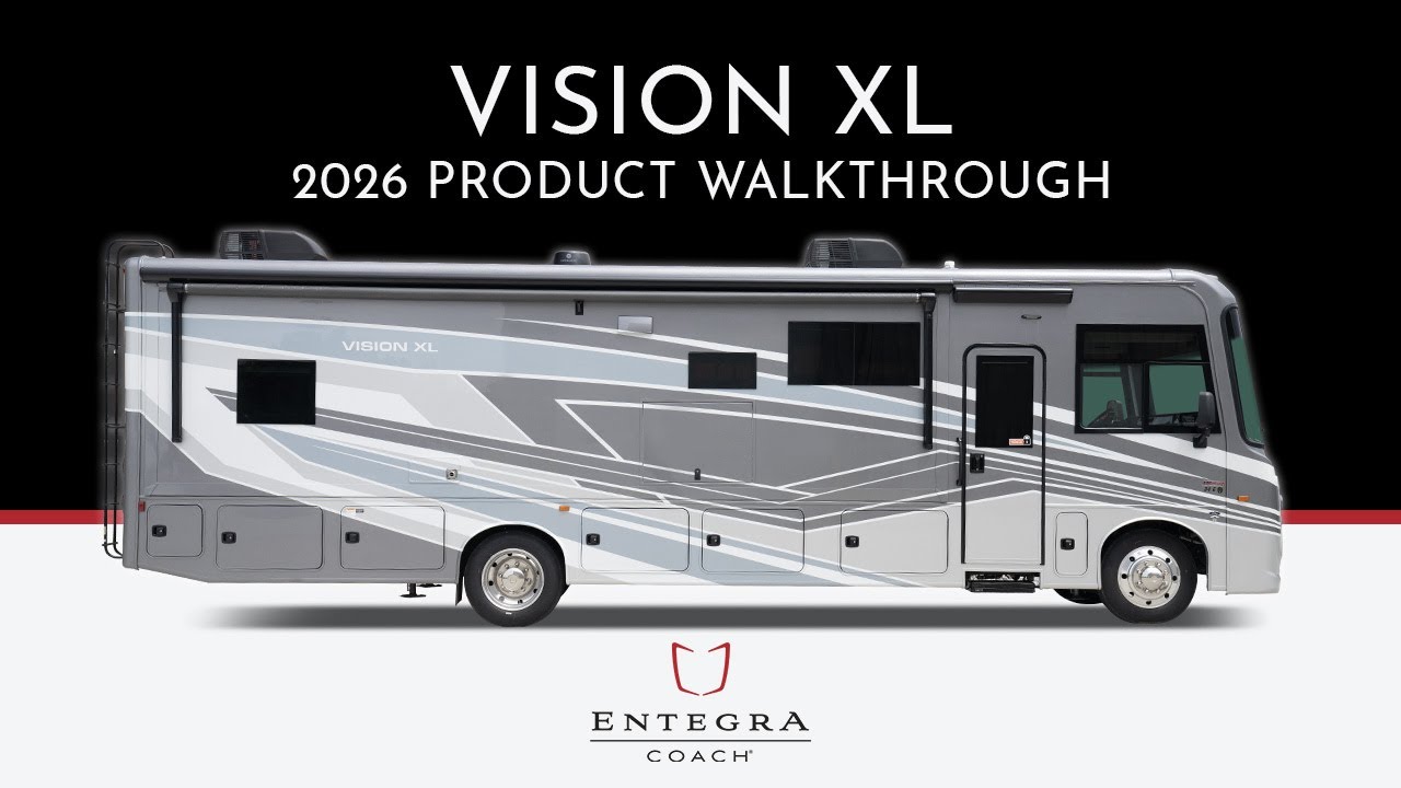 2026 Vision XL Gas Class A Motorhome - Full Product Walkthrough - Entegra Coach