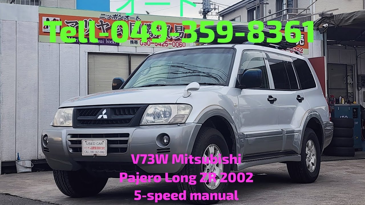 V73W三菱	年式	2002年 パジェロ	ロング　ＺＲ５速マニュアルV73W Mitsubishi Pajero Long ZR 2002 5-speed manual