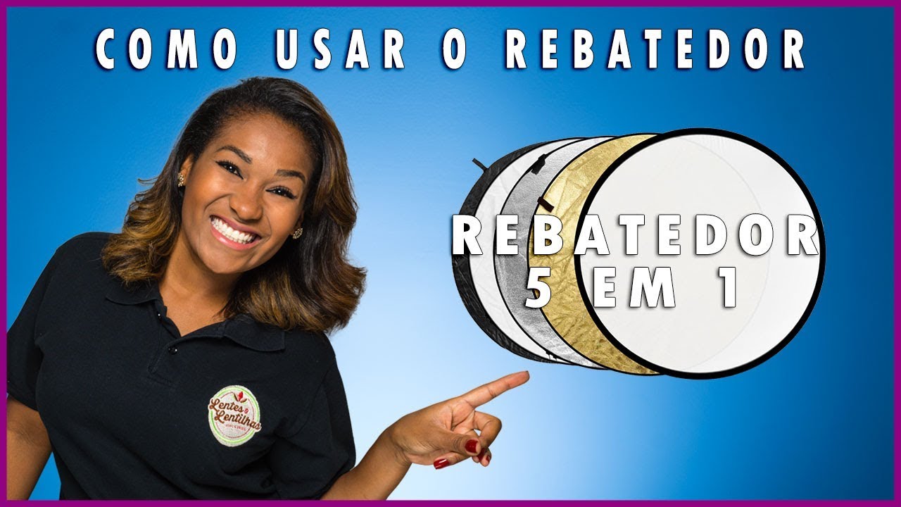 Como usar Rebatedores em fotografia
