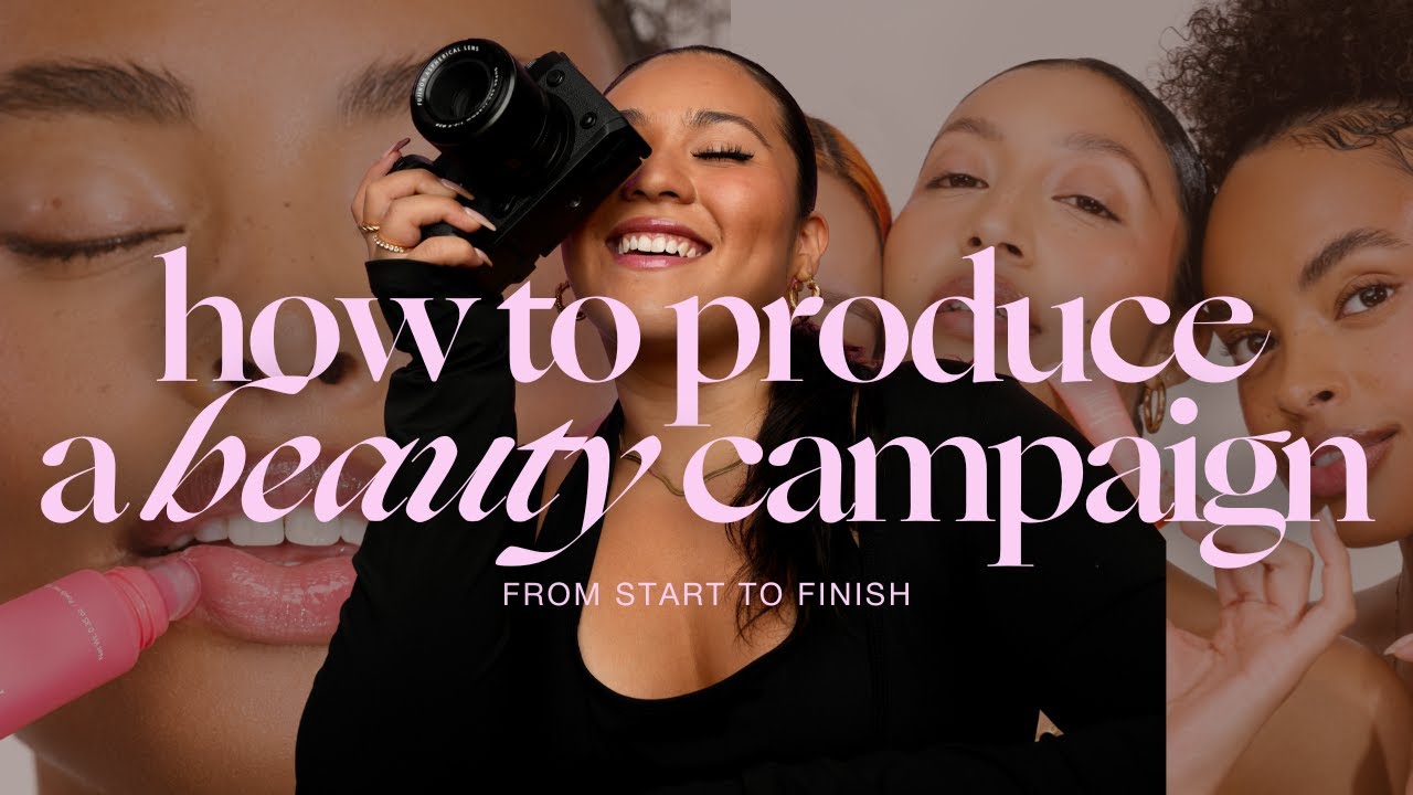 How I Plan, Shoot, and Deliver a High-End Beauty Campaign