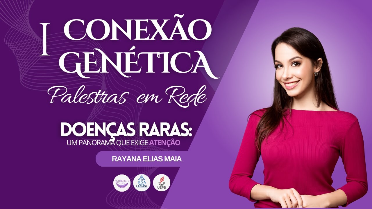 DOENÇAS RARAS: UM PANORAMA QUE EXIGE ATENÇÃO