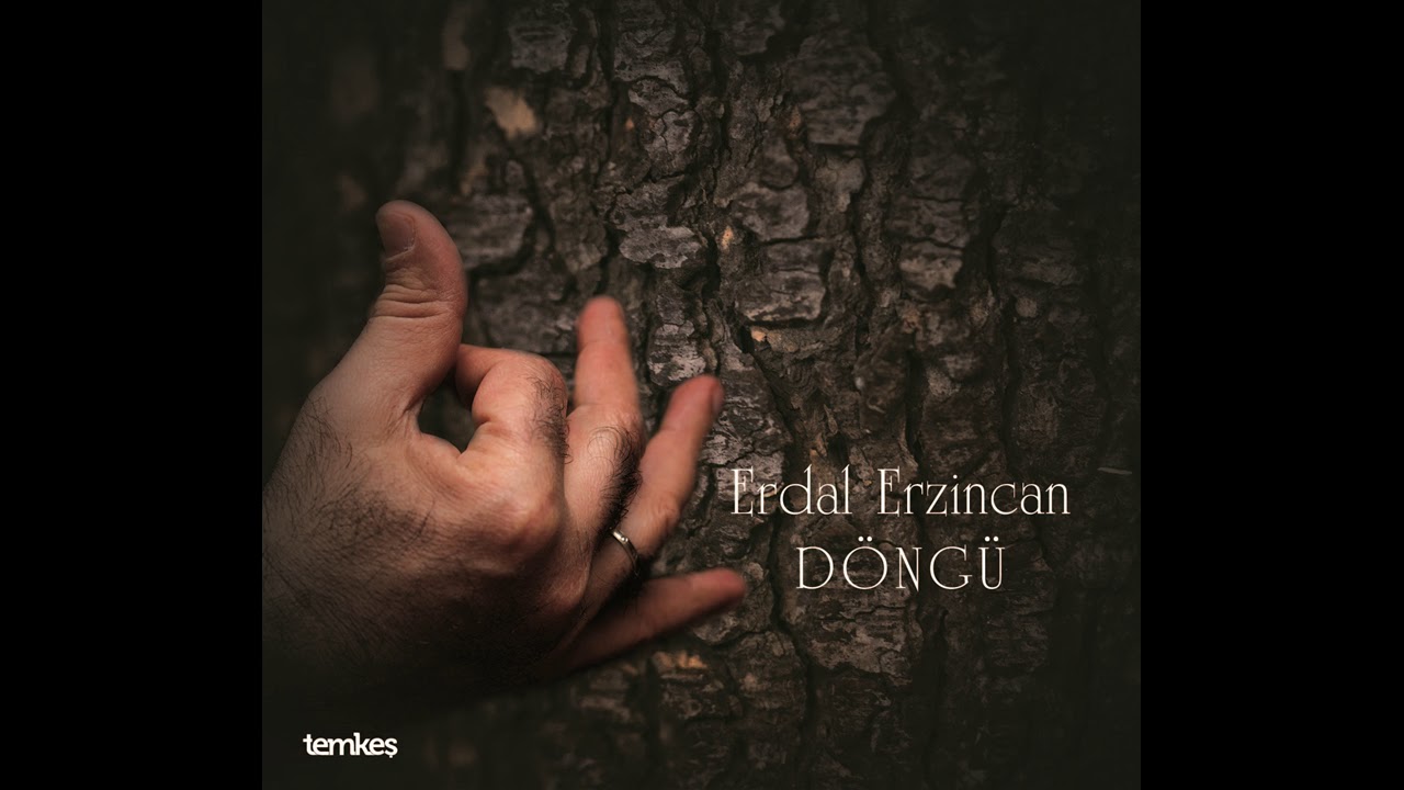 Erdal Erzincan - Nem Kaldı [Döngü © 2018 Temkeş Müzik]