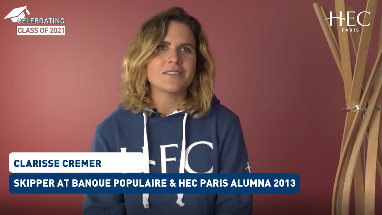 The Grad Show With Clarisse Cr&eacute;mer, Skipper for Banque Populaire and HEC Paris Alumna 2013