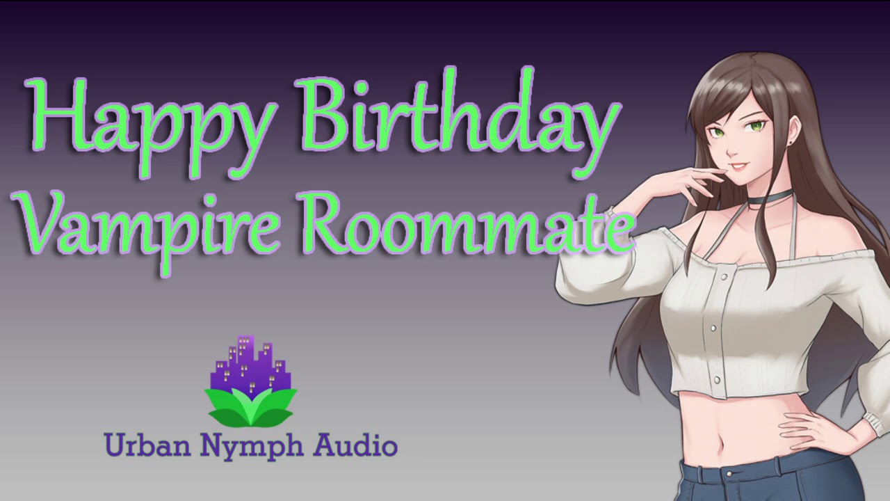 Happy Birthday, Vampire Roommate [F4A][audio][roleplay]