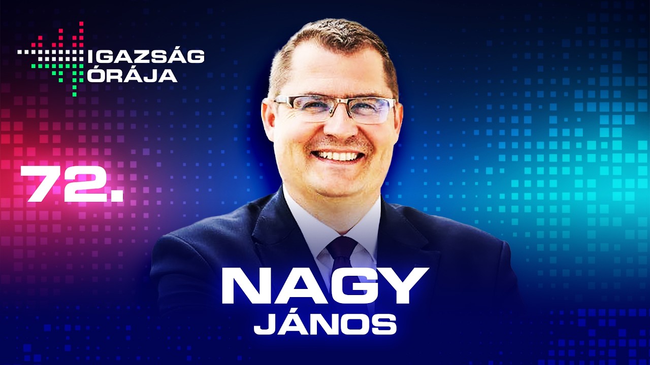 Igazs&aacute;g &oacute;r&aacute;ja 72. epiz&oacute;d | Nagy J&aacute;nos