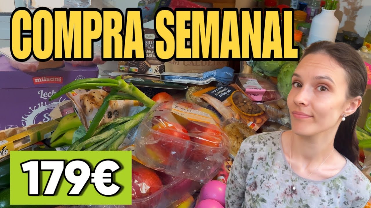 ¿Qué puedes comprar con 179€ en España? | Compra semanal 2025 🍉