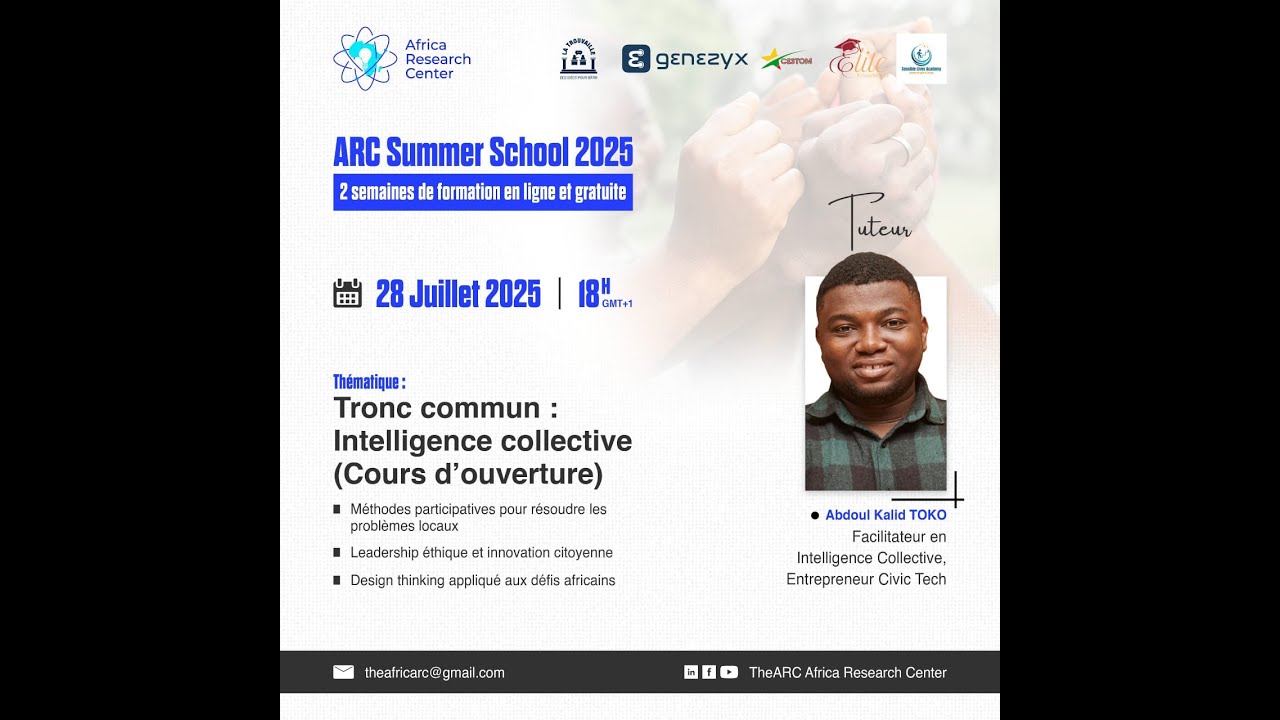 ARC Summer School 2025 : Tronc commun Intelligence collective   28/07/2025 (Recording)