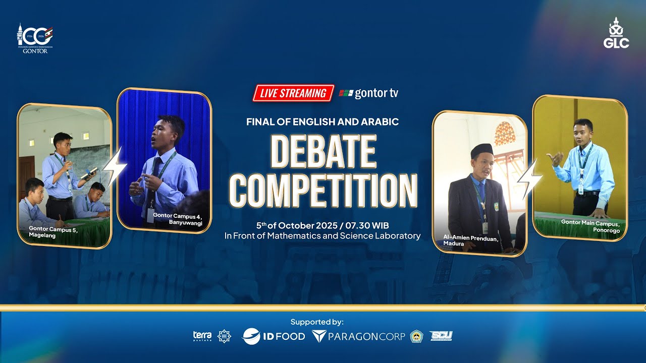 FINAL OF ENGLISH AND ARABIC DEBATE - GONTOR LANGUAGE CHAMPIONSHIP