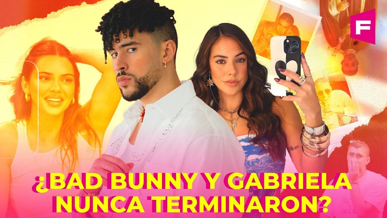 Bad Bunny y Gabriela Berlinger, ¿juntos de nuevo?