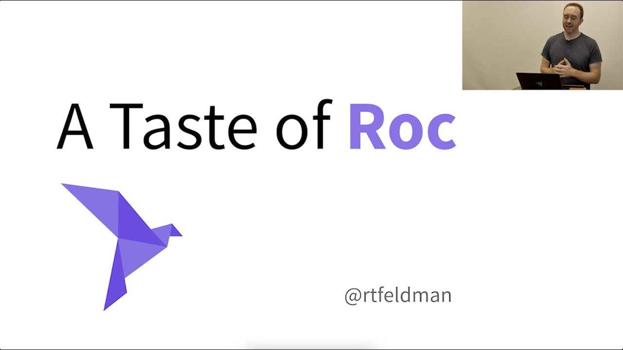 A Taste of Roc — Richard Feldman