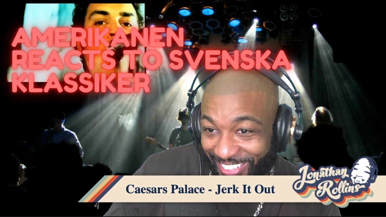 Amerikanen Reacts to Svenska Klassiker: Ceasar's Palace - Jerk It Out