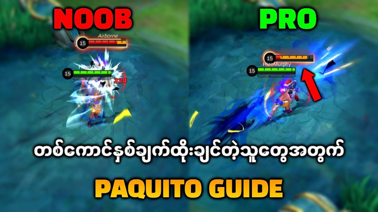 တစ်ကောင်နှစ်ချက်ထိုးချင်တဲ့သူတွေအတွက် Paquito ကို Pro ကျကျကစားနည်း | Paquito Guide