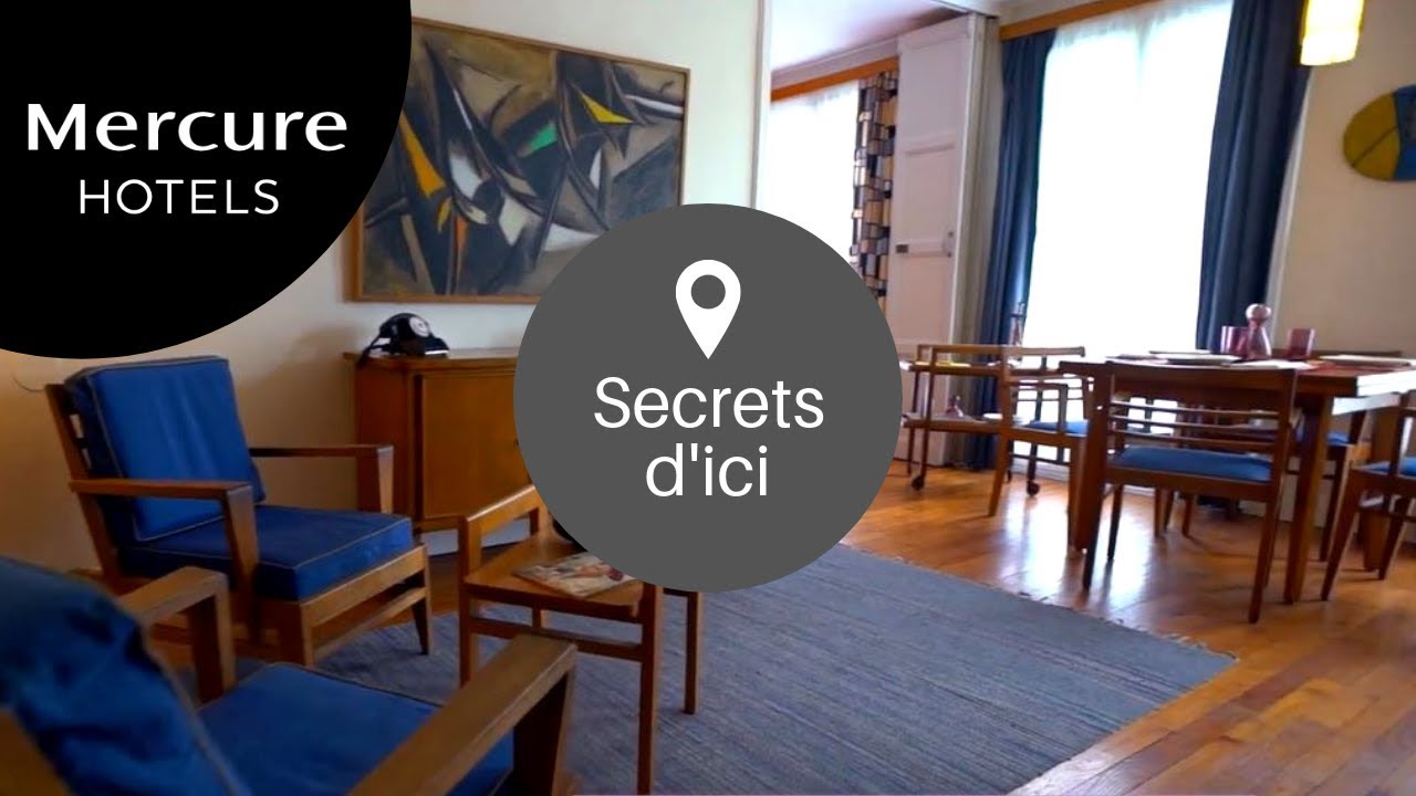 Secrets d'ici | Le Havre | L'appartement témoin Perret | MERCURE