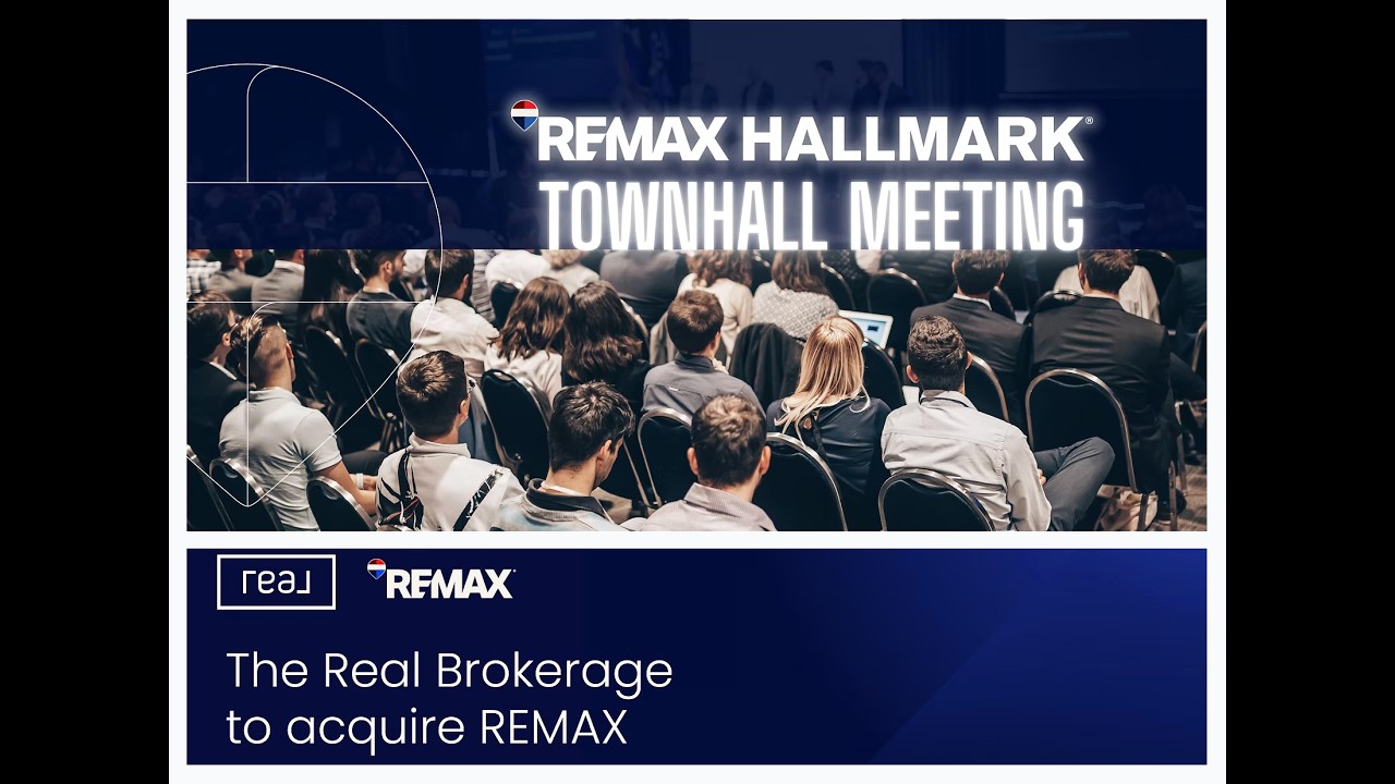 Special Town Hall Meeting - Real Brokerage To Acquire REMAX