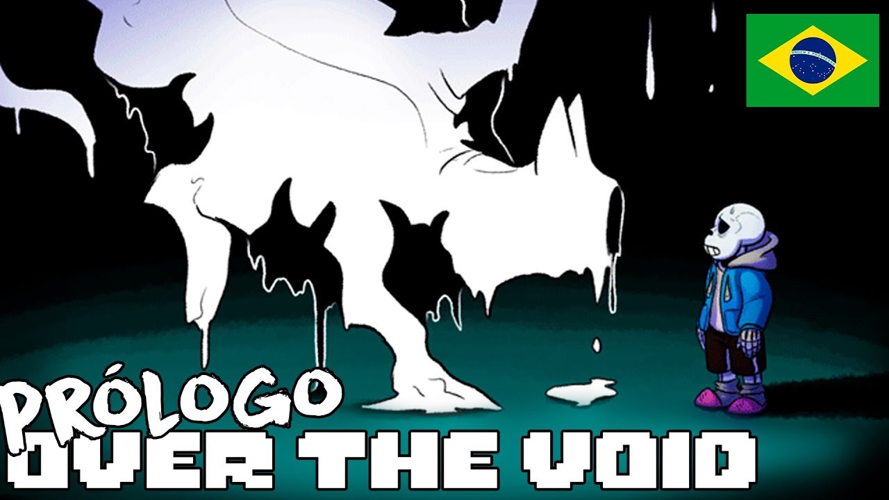 [ Over The Void ] Prólogo [ DUBLADO PT-BR ]