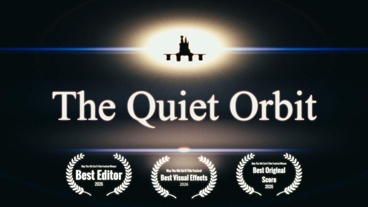 The Quiet Orbit | Award Winning Sci-Fi Short Film