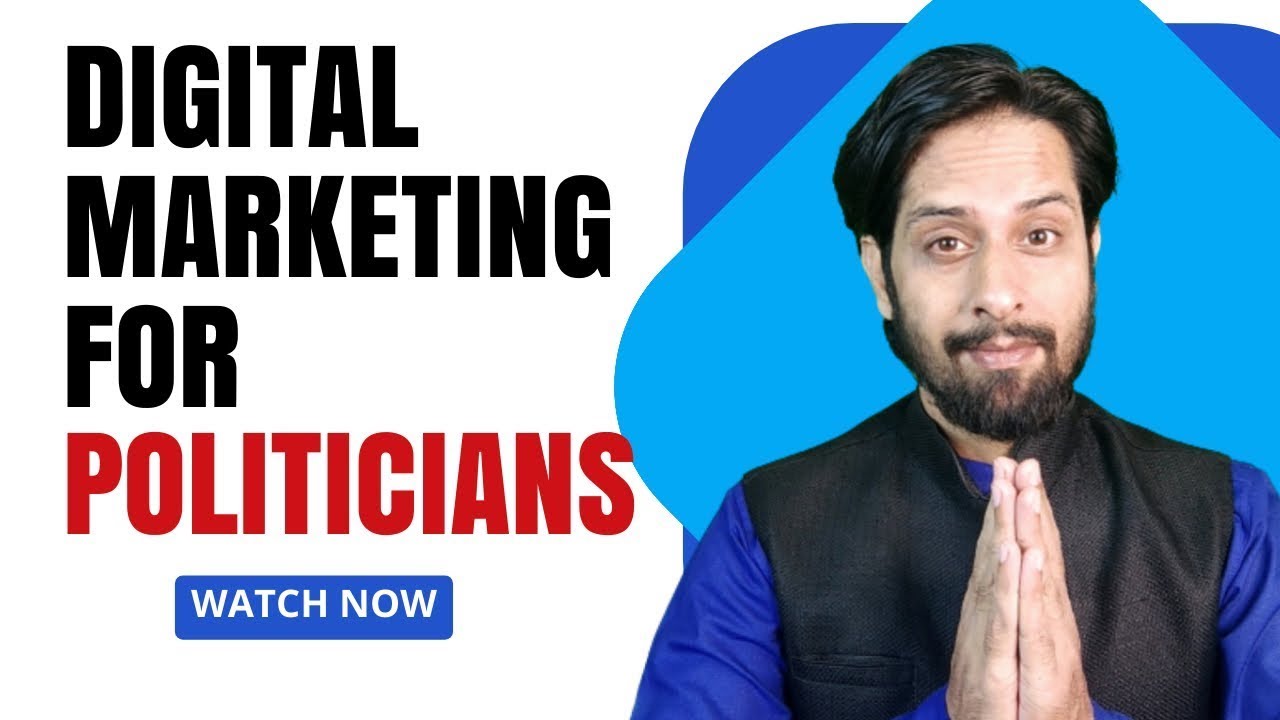 Digital Marketing For Politicians | Digital Marketing for Political Campaigns