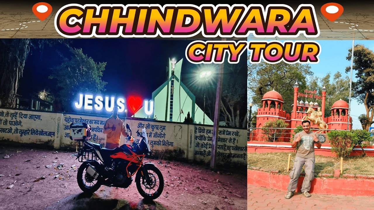 CHHINDWARA CITY | CHHINDWARA TOUR | CHHINDWARA MADHYA PRADESH | CHHINDWARA CITY TOUR | CHHINDWARA MP