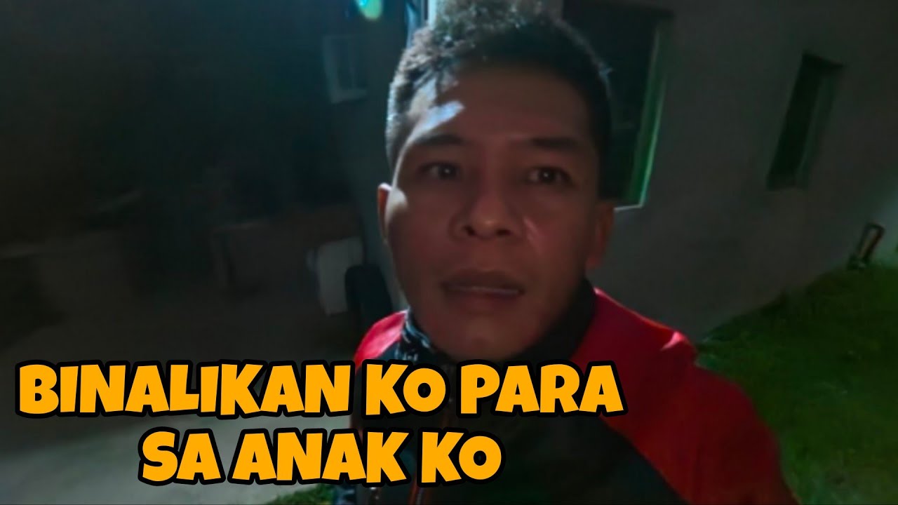 BINALIKAN KO PARA SA ANAK KO / GANDA NG CAMERA SA GABI  @mrs.japersniper7165 