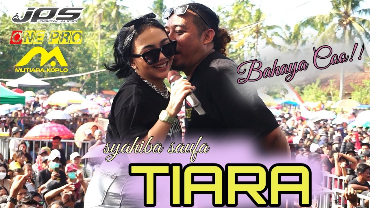 TIARA | Syahiba Saufa | Jika Kau Bertemu Aku Begini | ONE PRO ft JPS audio Cover Live Sumberkepuh