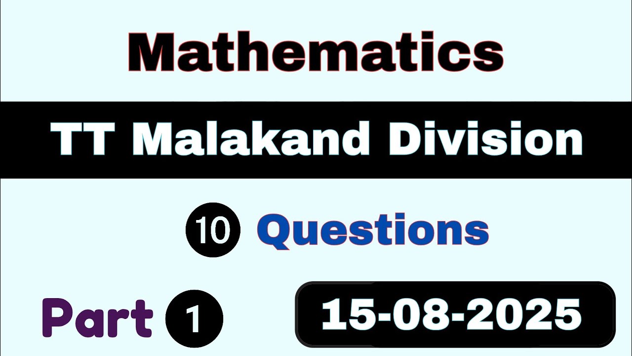 ETEA TT Test Malakand Division 15-08-2025 Part 1 | ETEA Malakand Division Paper
