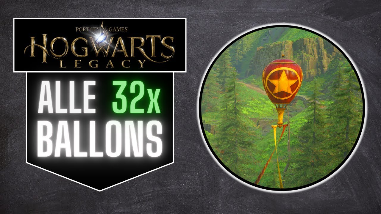 Hogwarts Legacy - Alle Ballons - Sammel Leitfaden