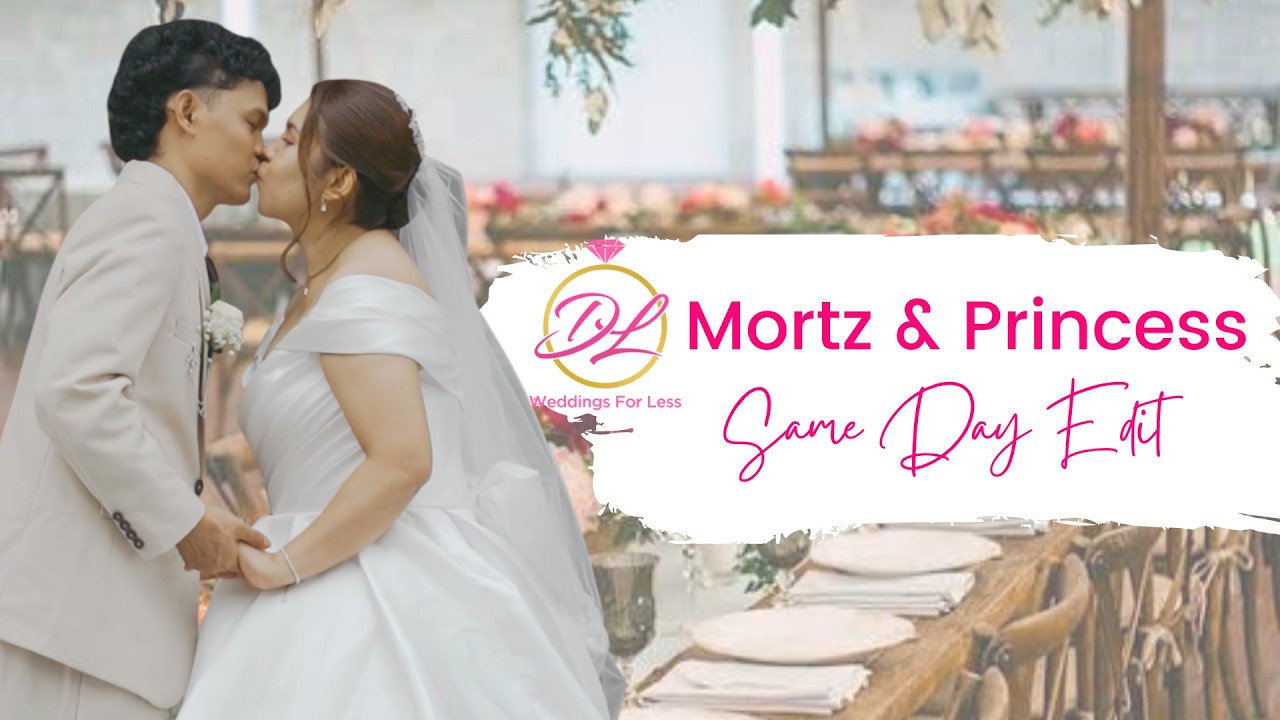 Mortz & Princess | Same Day Edit❤️