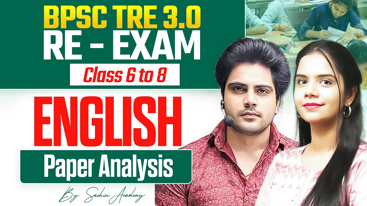 BPSC TRE 3.0 ENGLISH Paper Analysis by Sachin Academy live 1pm