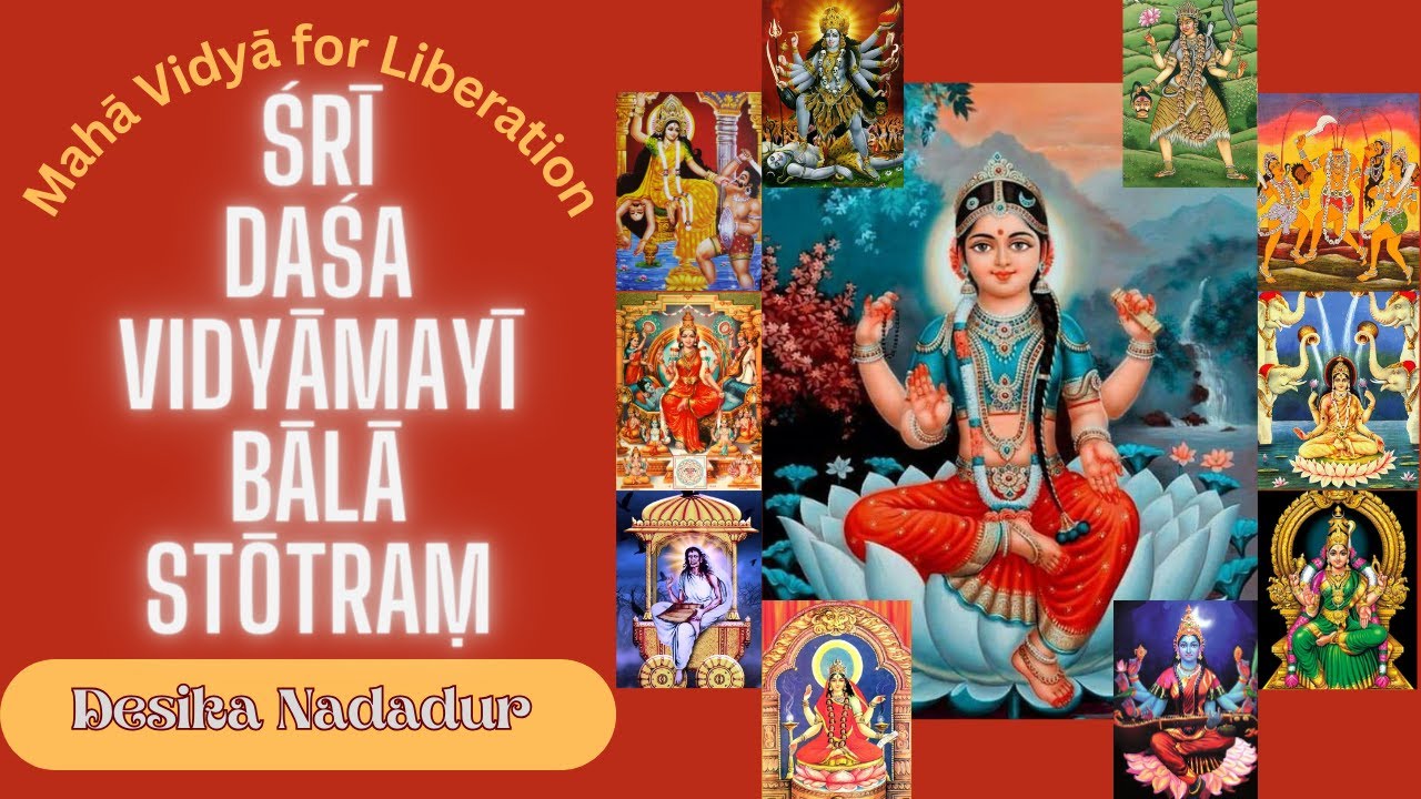 Sri Dasavidyamayi Bala Stotram | Knowledge for Liberation | Cosmic Chants