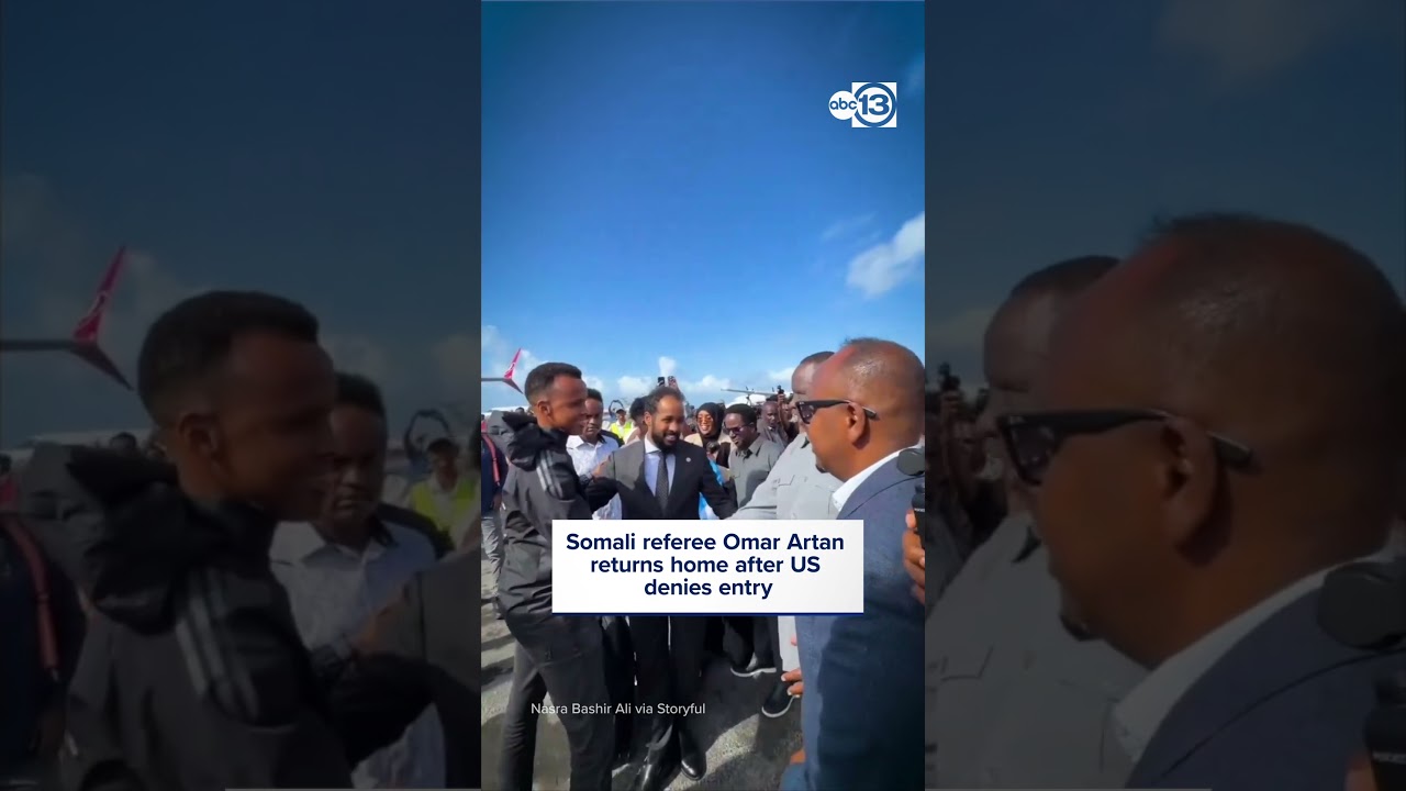 World Cup referee from Somalia denied entry to the US: CBP