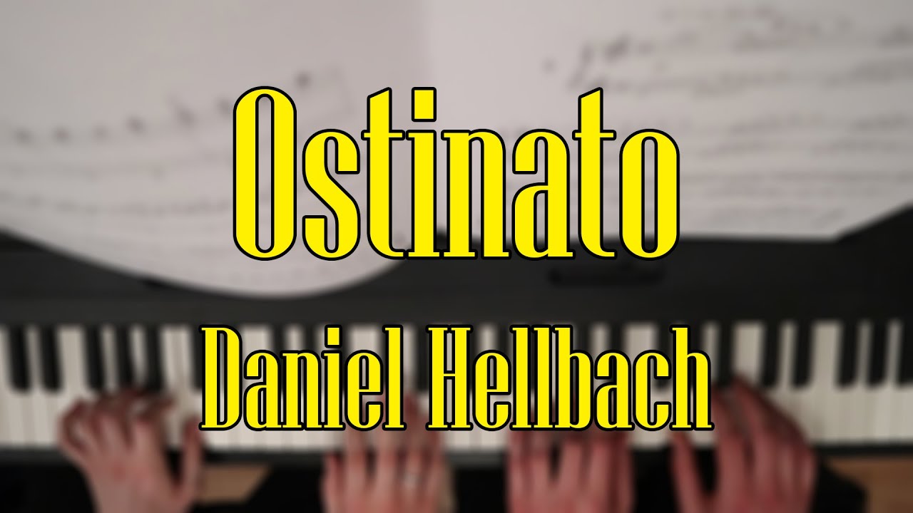 Ostinato - Daniel Hellbach - Piano for Two