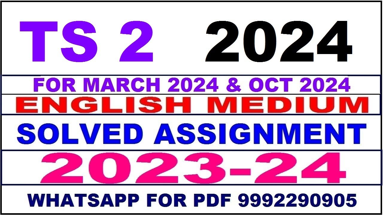 ts 2 solved assignment 2024 | ts 2 solved assignment in english 2023-24 | ts 2 2024