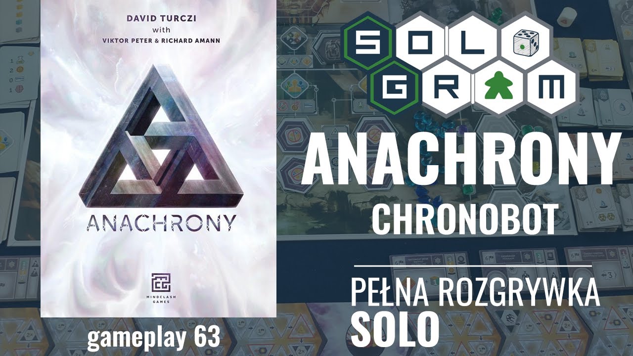 Anachrony | pełna rozgrywka solo | Chronobot | zasady gry | gameplay 63