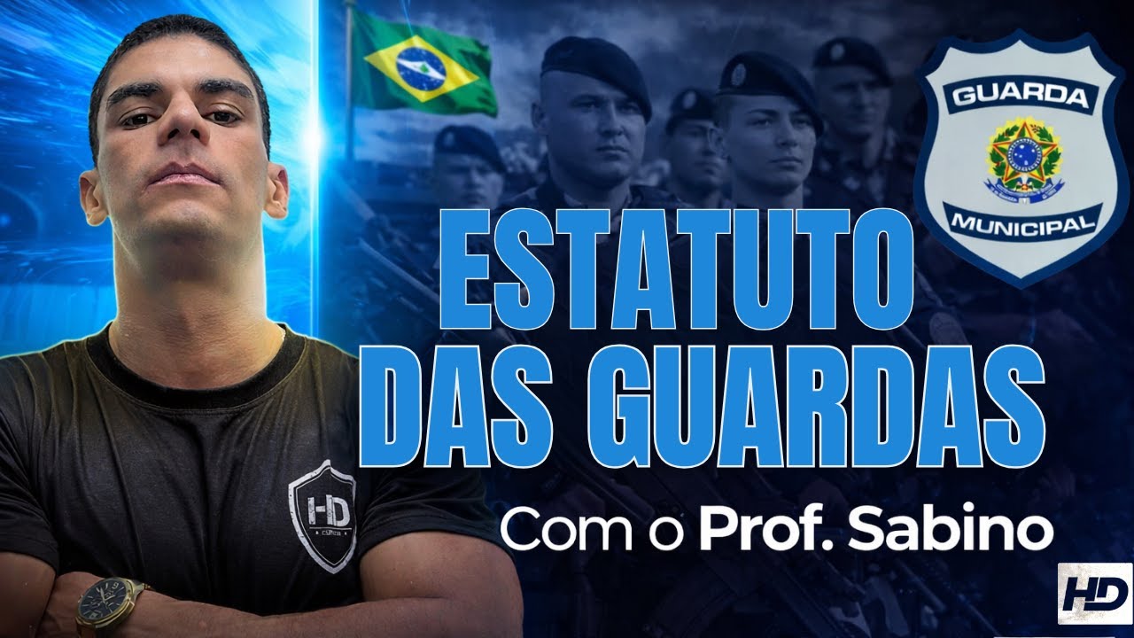 AULÃO DE RESOLUÇÃO DE QUESTÕES DE ESTATUTO DAS GUARDAS - HD CURSOS