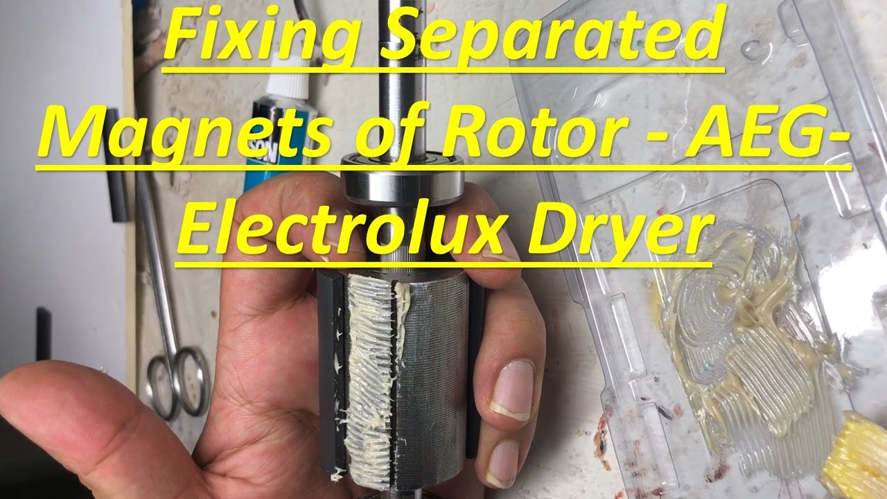 AEG Electrolux Dryer Motor Repair: Fixing Separated Magnets of Rotor (T7/T8/T9 - Model T65771DIH)