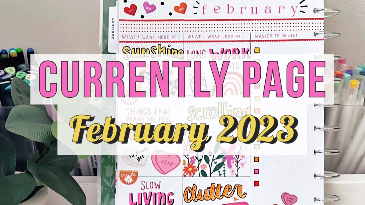February 2023 Currently Page Plan With Me - Big Happy Planner - Real Talk, Mental Health Page