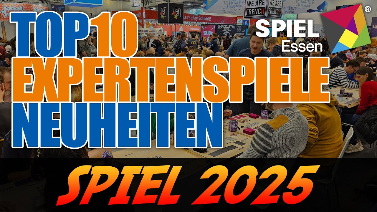 SPIEL 2025 : Top 10 Expertenspiele - Vorschau